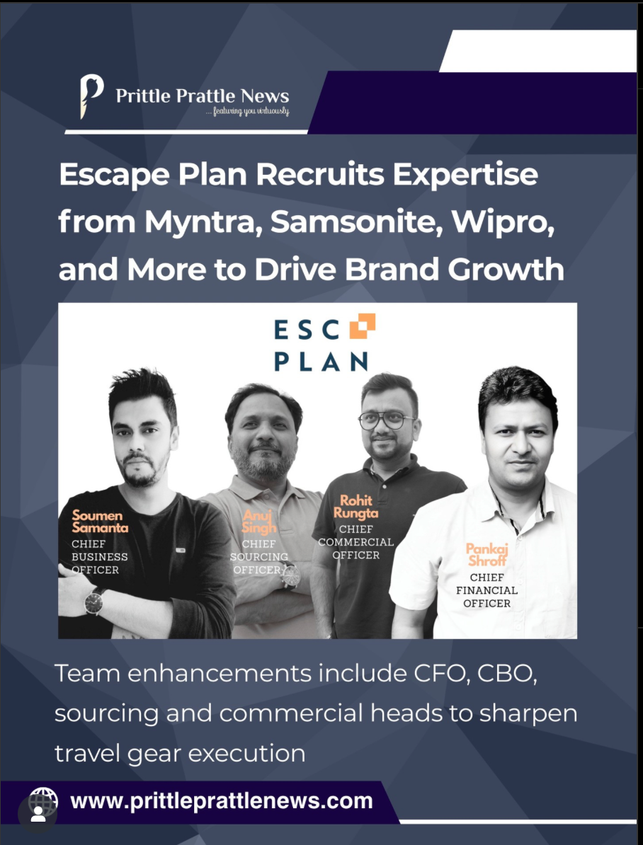 Escape Plan is no longer just a startup it’s a fast-scaling travel brand pulling senior talent from Myntra, Blissclub, Samsonite, and more.